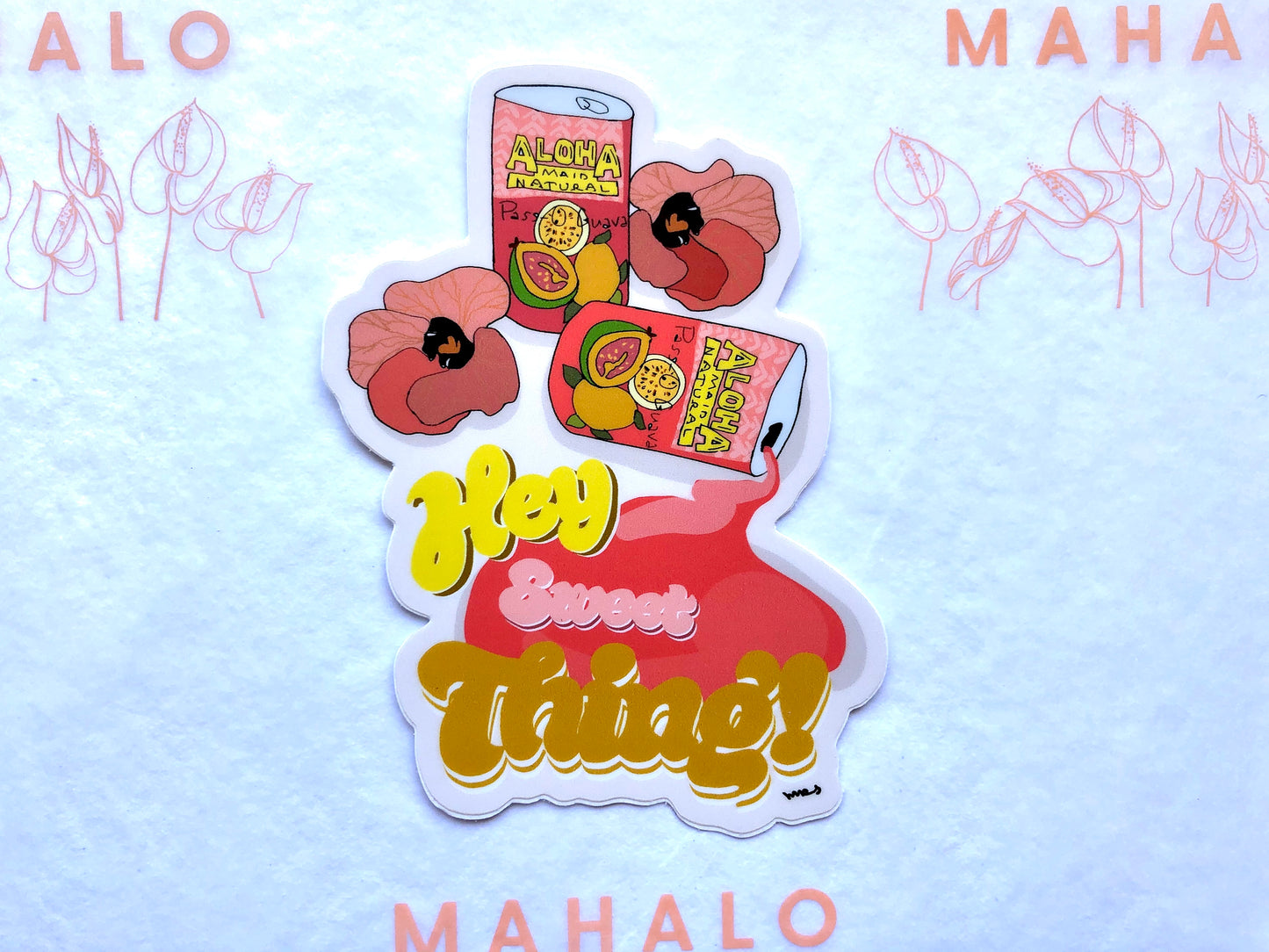 “Hey Sweet Thing” Sticker